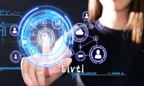 bivti