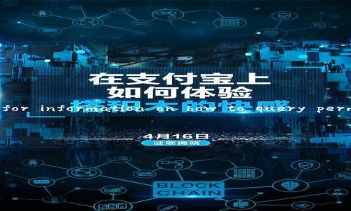 It seems like you're asking about querying permissions related to an 